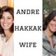 andre hakkak wife