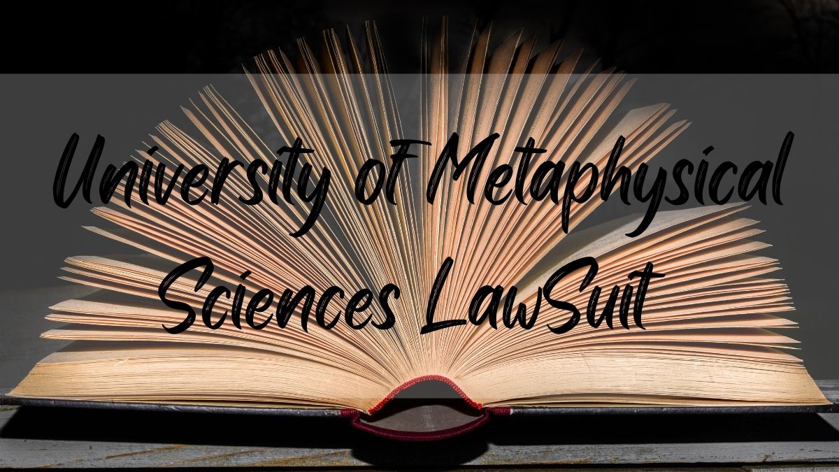 university of metaphysical sciences lawsuit